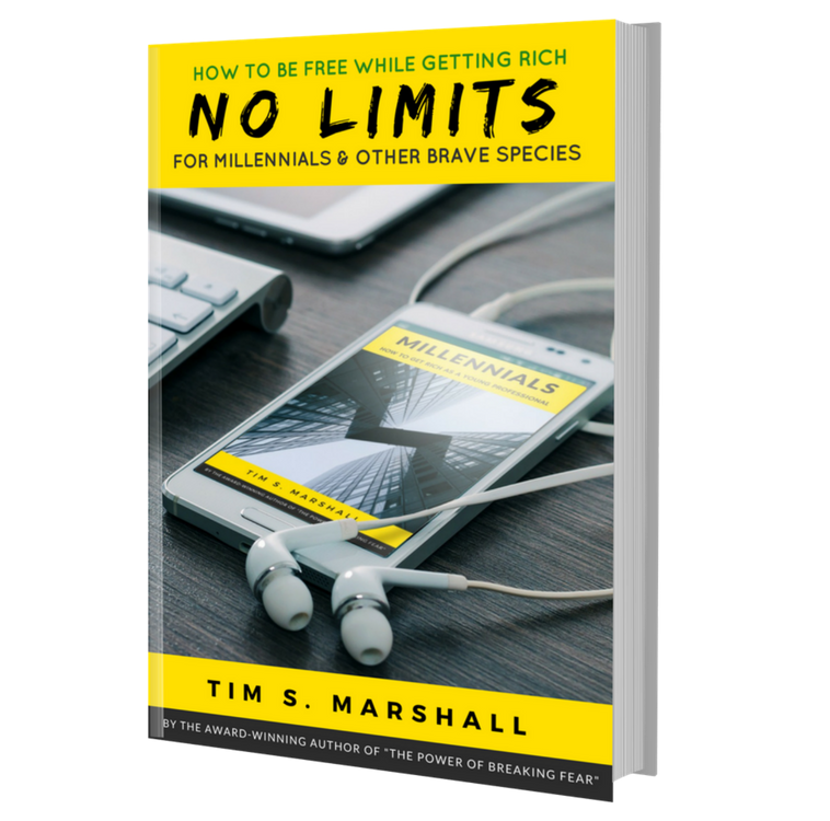 No Limits: How to Be Free While Getting Rich